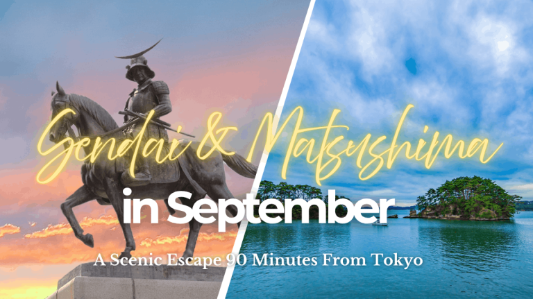 Sendai & Matsushima in September: A Scenic Escape 90 Minutes From Tokyo